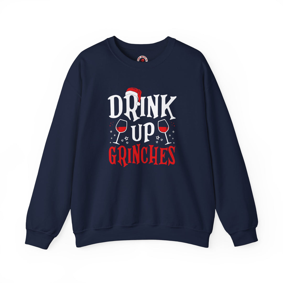 Drink Up Grinches Crewneck Sweatshirt