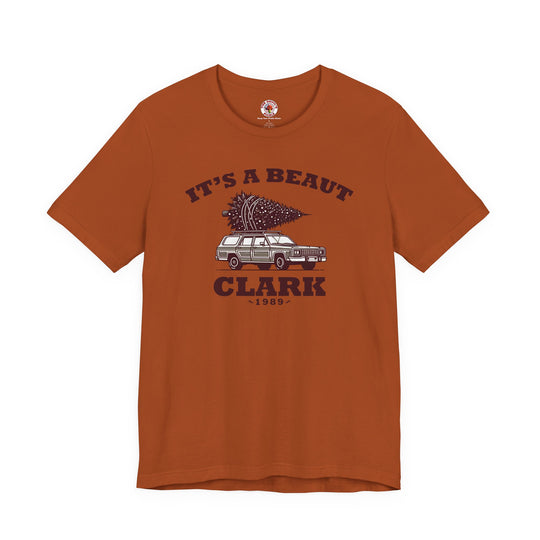 It's A Beaut Clark T-Shirt