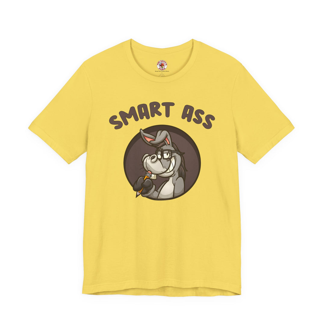 Smart Ass T-Shirt