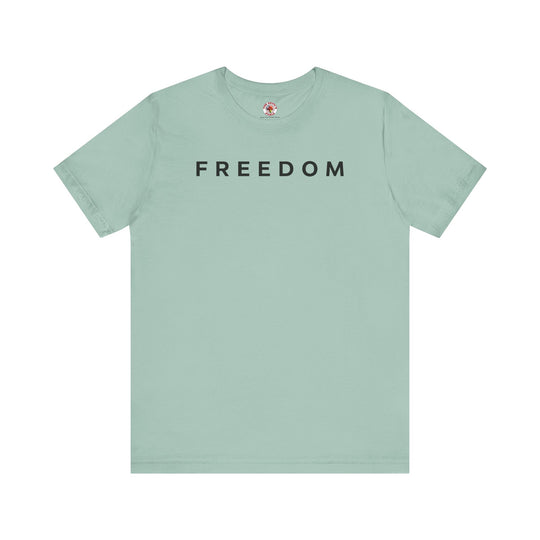Freedom T-Shirt