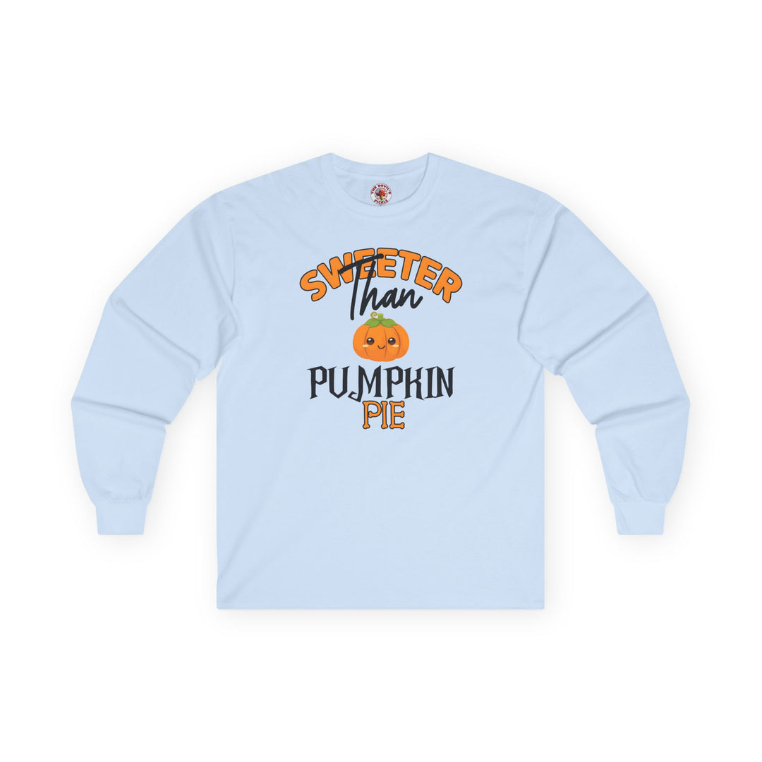 Sweeter Than Pumpkin Pie Long Sleeve Tee