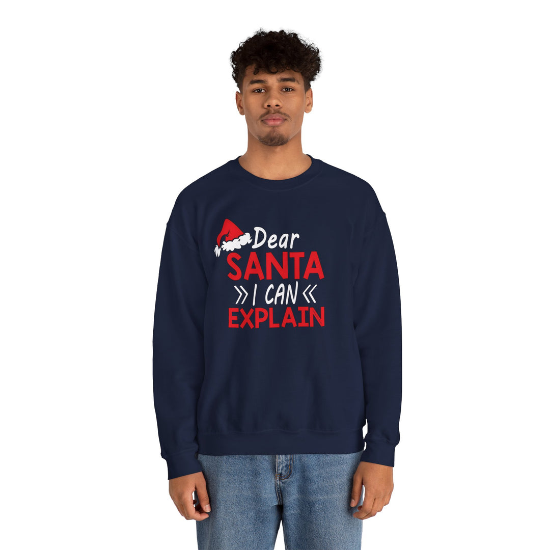 Dear Santa I Can Explain Crewneck Sweatshirt