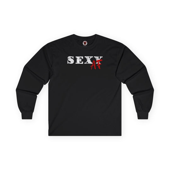 Sexy AF Long Sleeve Tee