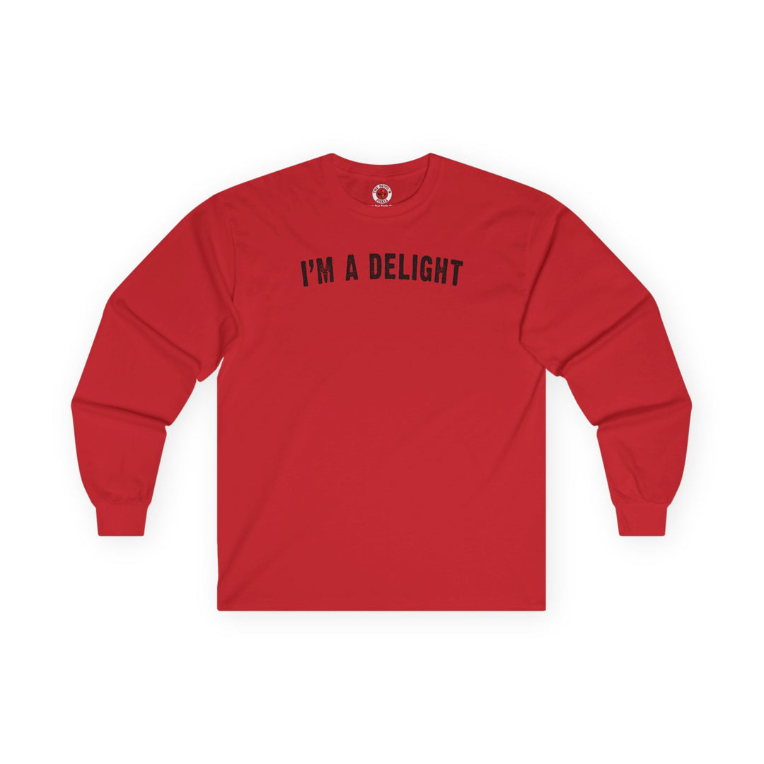 I'm A Delight Long Sleeve Tee