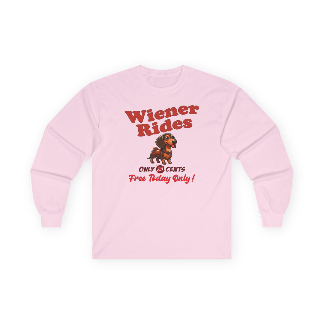 Free Wiener Rides Long Sleeve Tee