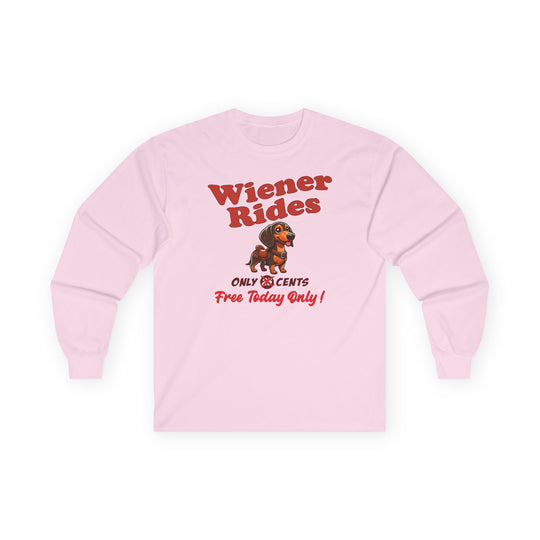 Free Wiener Rides Long Sleeve Tee