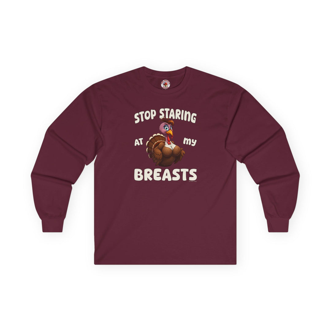 Stop Staring At My Breasts Long Sleeve Tee