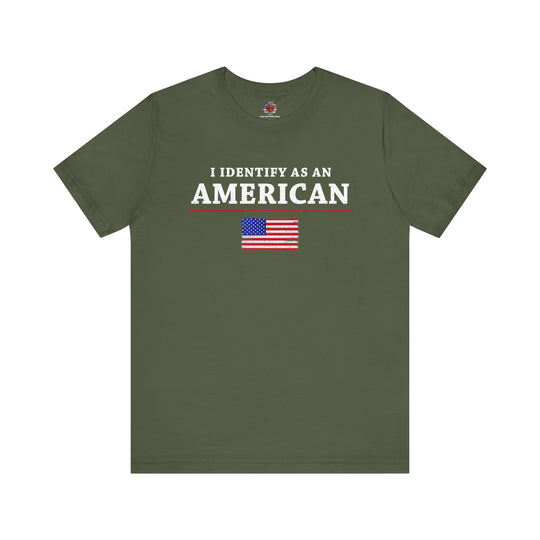 I Identify As An American T-Shirt