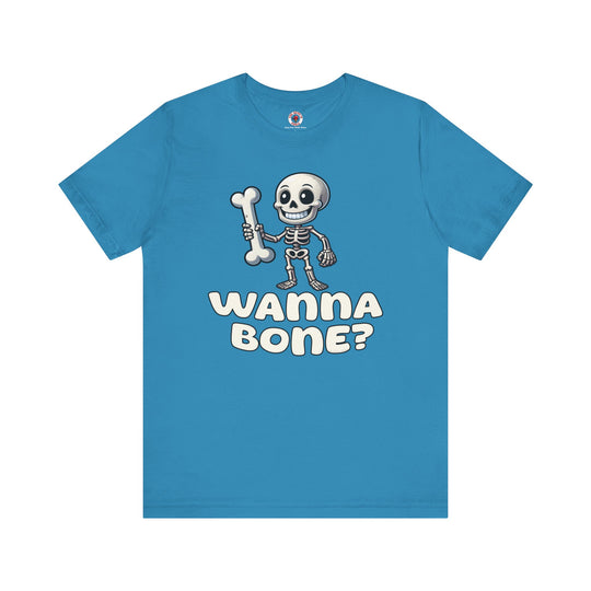 Wanna Bone T-Shirt