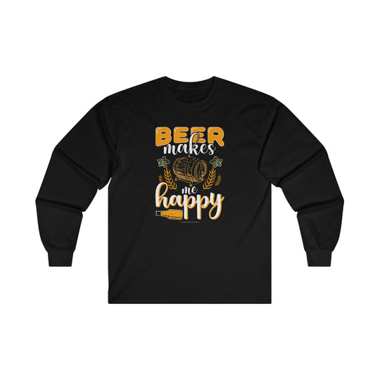 Beer Makes Me Happy Long Sleeve Tee