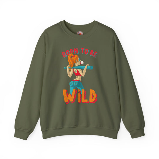 Born To Be Wild Crewneck Sweatshirt