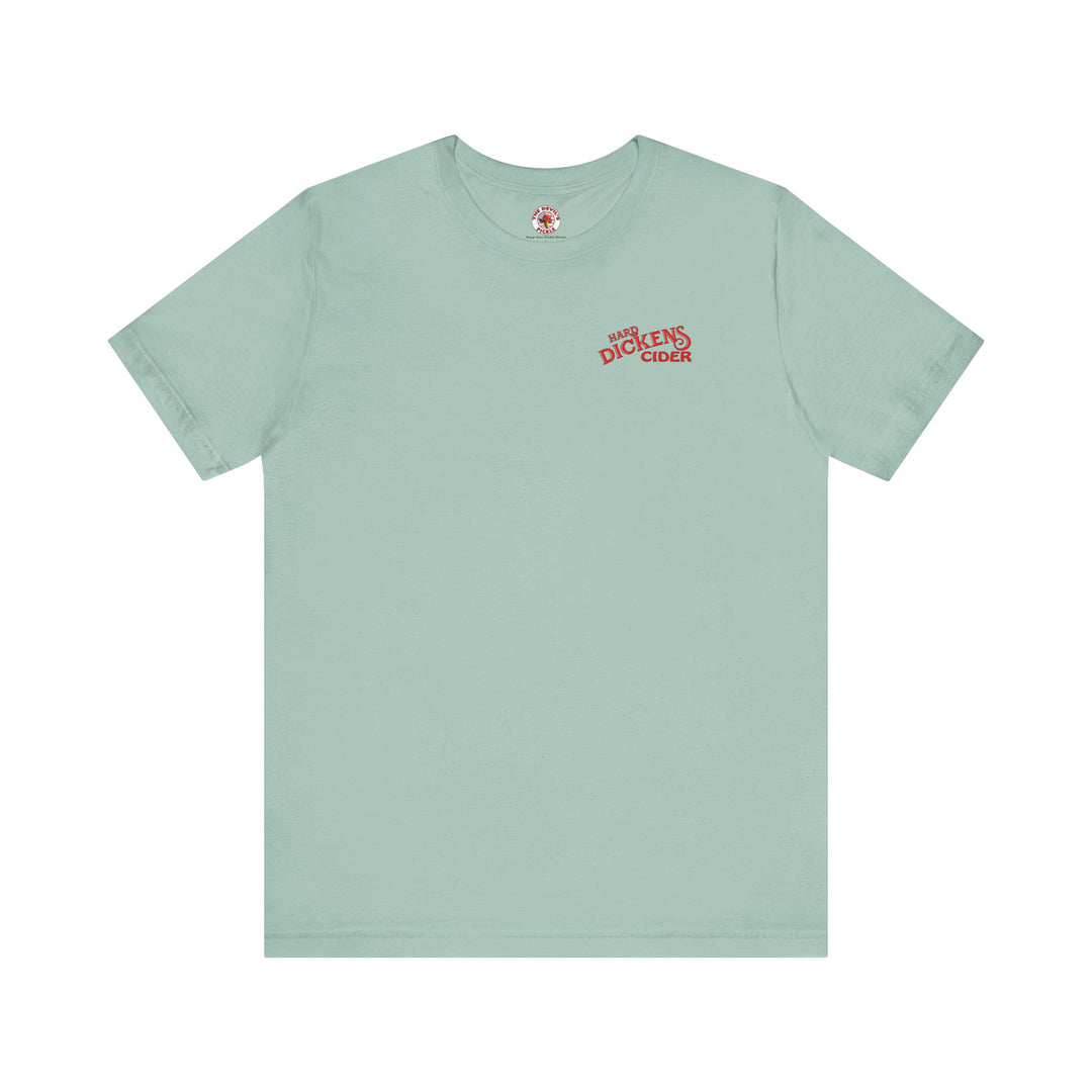 Hard Dickens Cider Front/Back T-Shirt