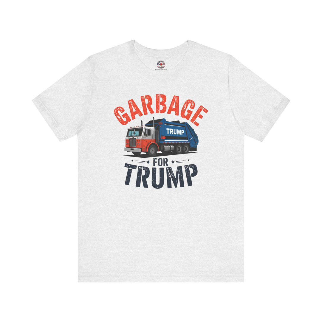 Garbage For Trump T-Shirt