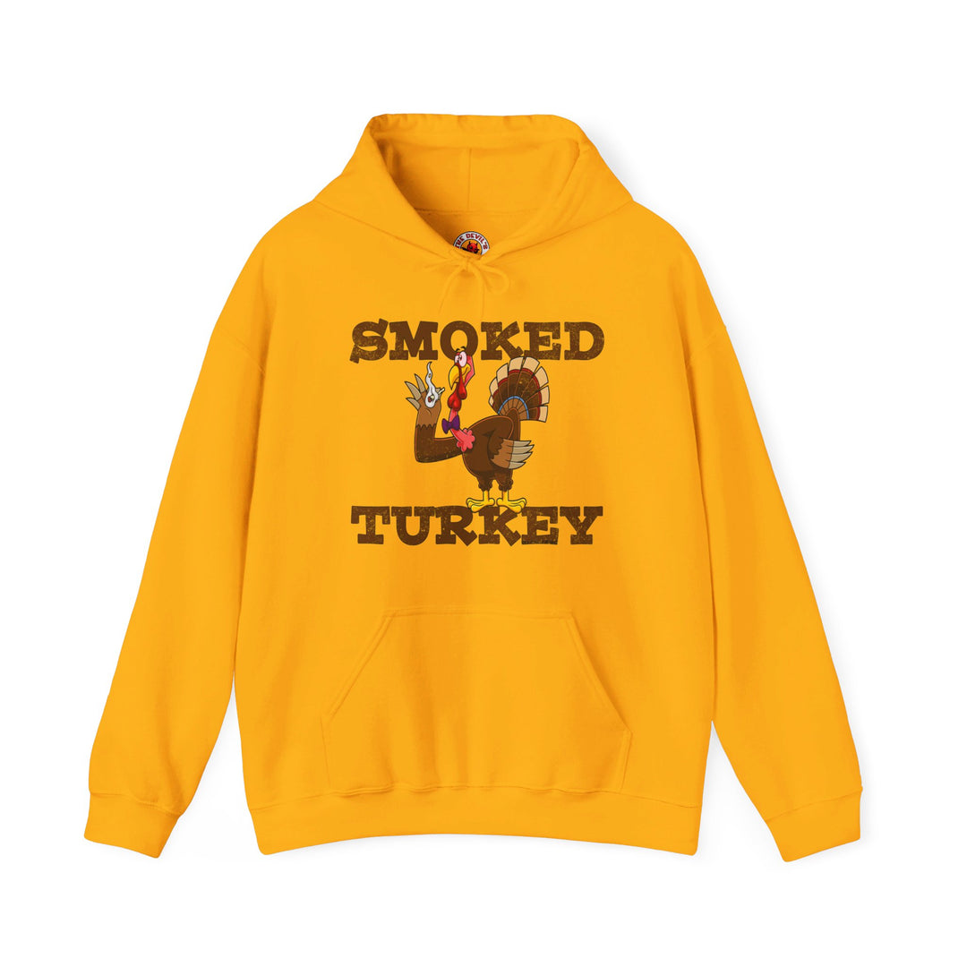 Smoked Turkey Hooded Sweatshirt