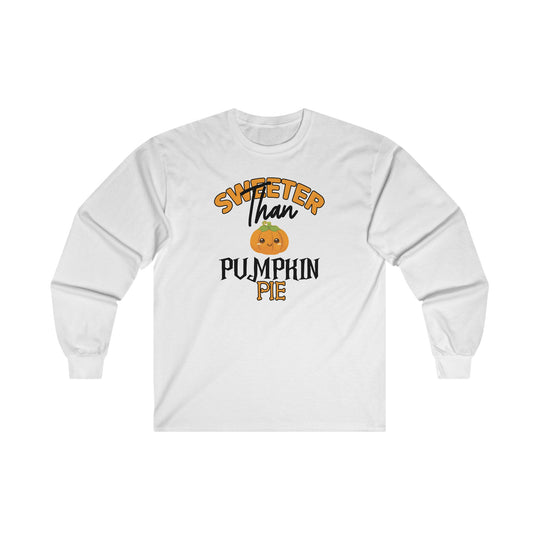 Sweeter Than Pumpkin Pie Long Sleeve Tee