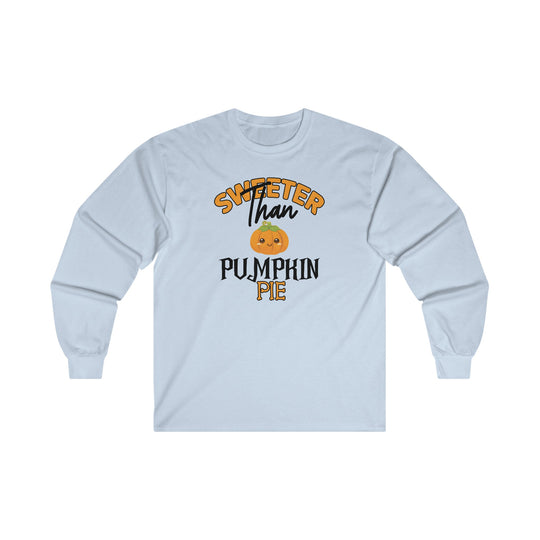 Sweeter Than Pumpkin Pie Long Sleeve Tee