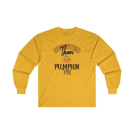 Sweeter Than Pumpkin Pie Long Sleeve Tee