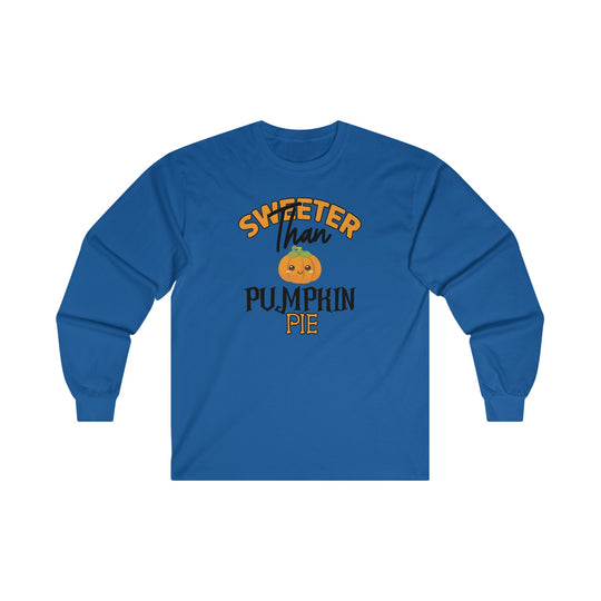 Sweeter Than Pumpkin Pie Long Sleeve Tee