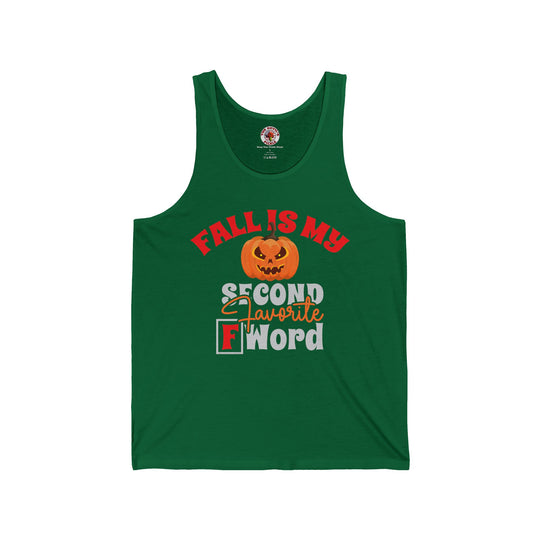 Fall Is My Second Favorite F Word Tank Top
