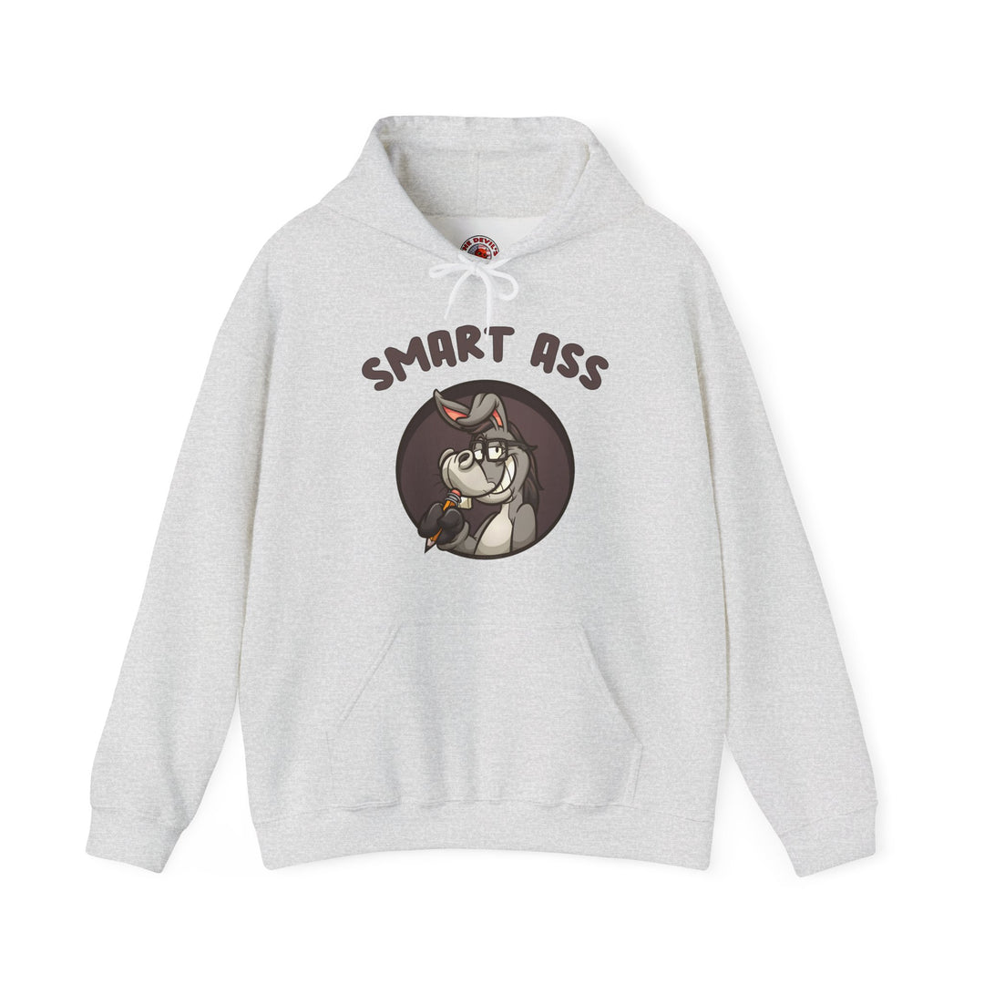 Smart Ass Hooded Sweatshirt