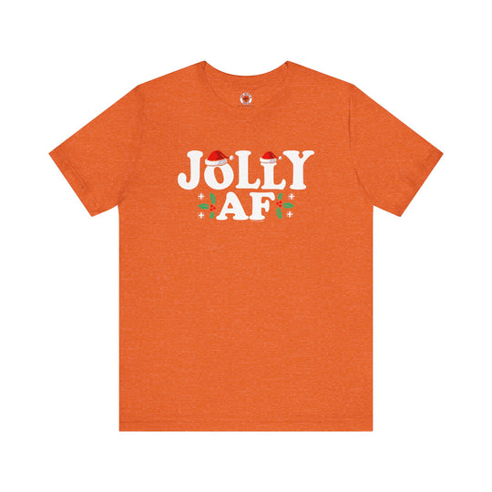 Jolly AF T-Shirt