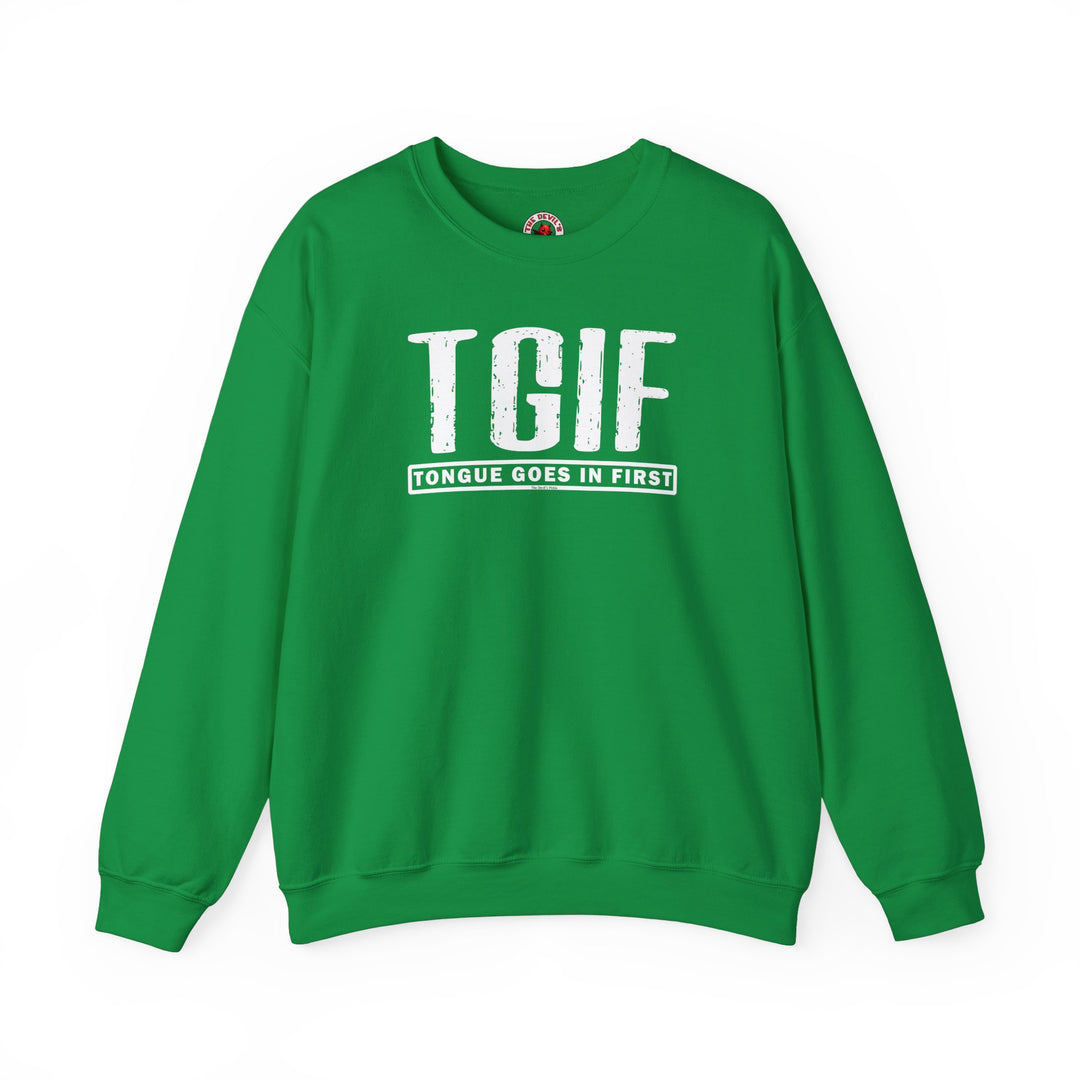 TGIF Crewneck Sweatshirt