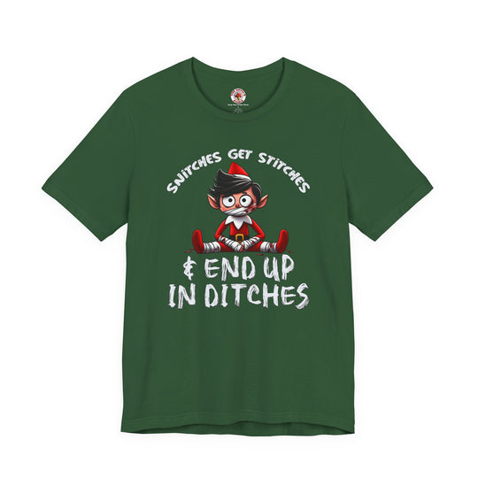 Snitches Get Stitches T-Shirt