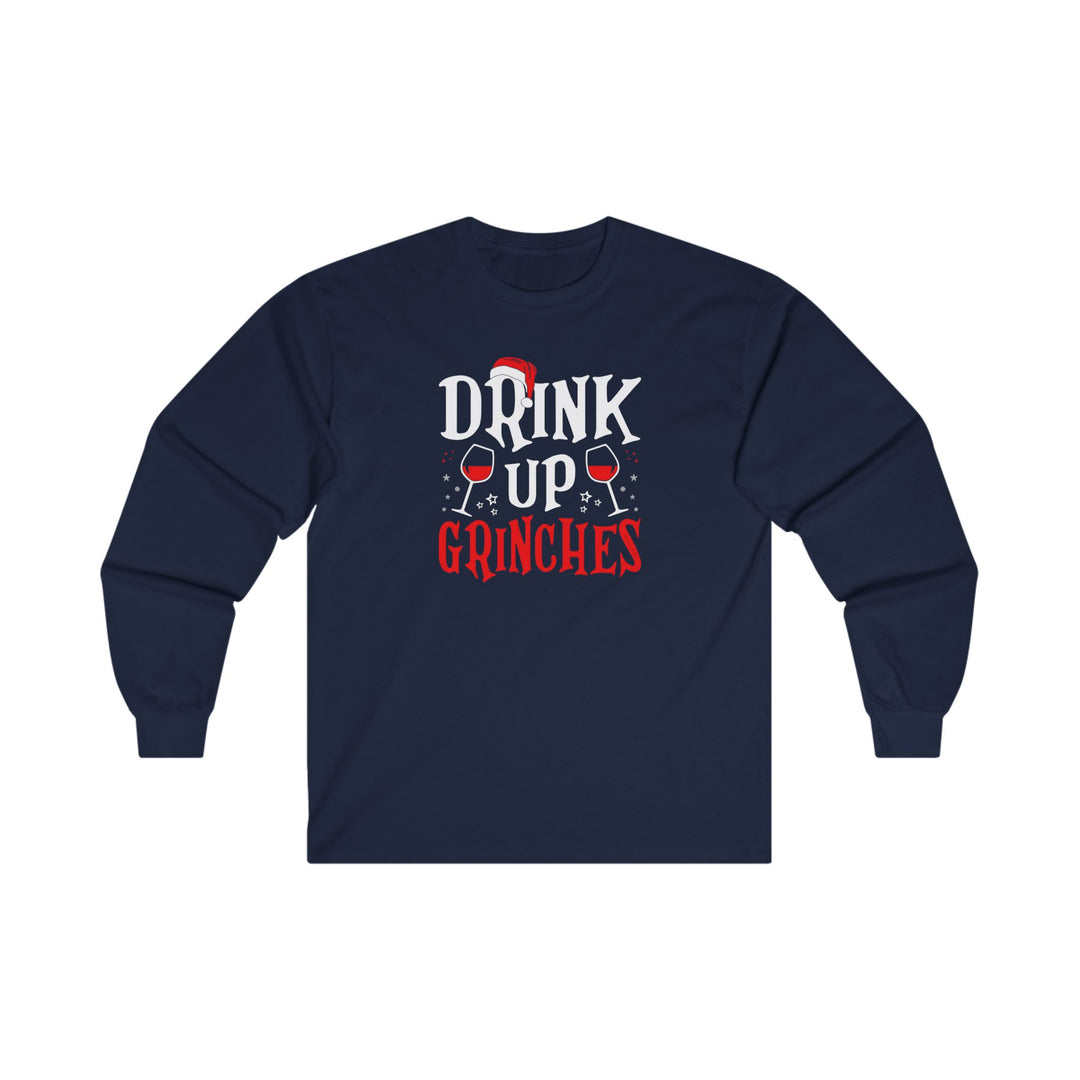 Drink Up Grinches Long Sleeve Tee