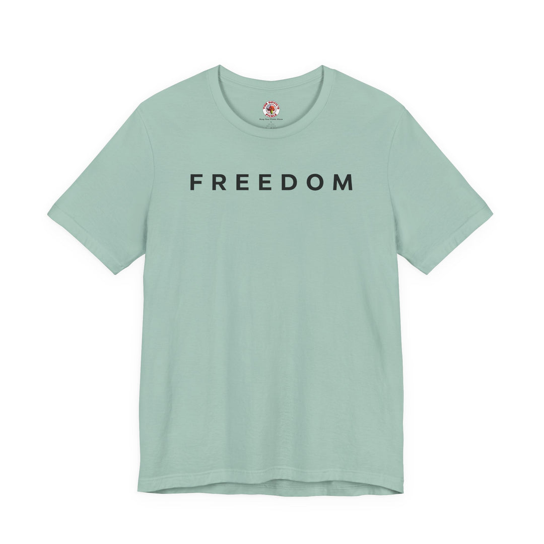 Freedom T-Shirt