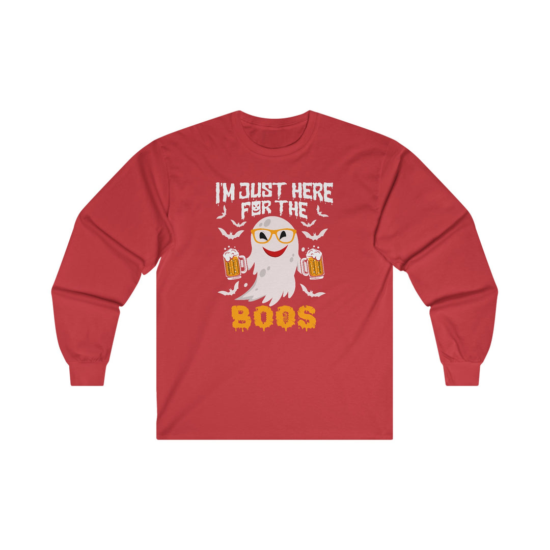 I'm Just Here For The Boos Long Sleeve Tee