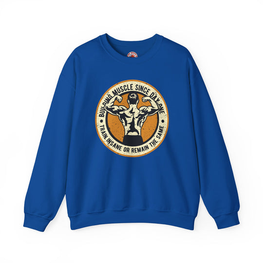 Building Muscle Since Day One Crewneck Sweatshirt