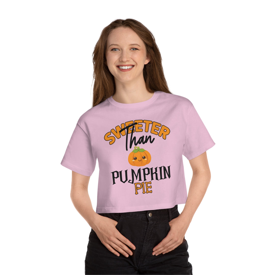 Sweeter Than Pumpkin Pie Cropped T-Shirt