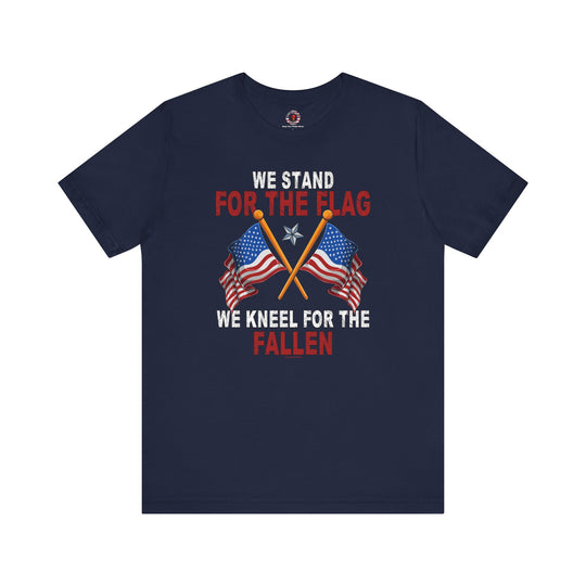 We Stand For The Flag T-Shirt