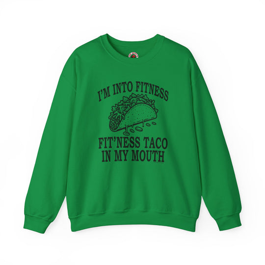 I'm Into Fitness Crewneck Sweatshirt