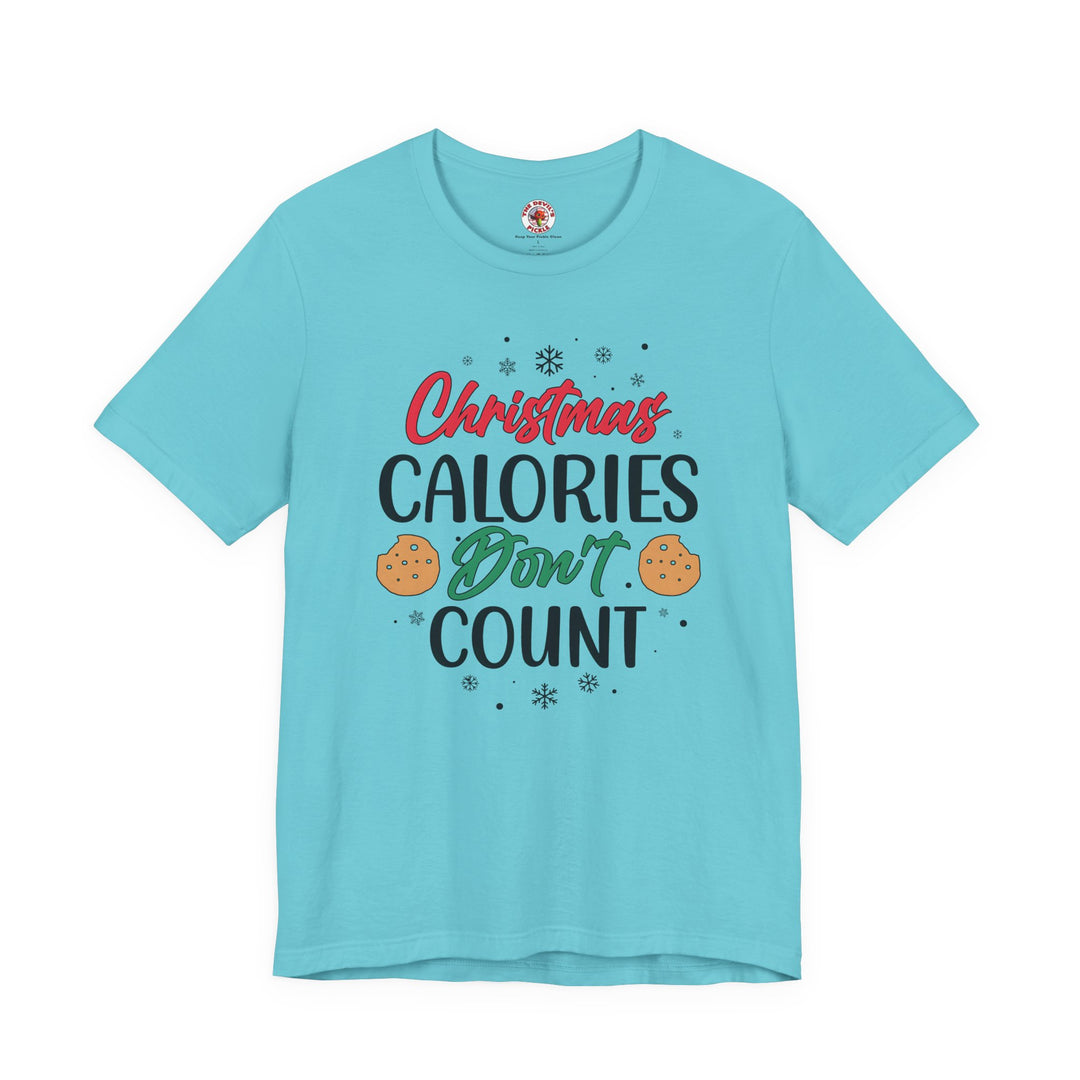 Christmas Calories Don't Count T-Shirt