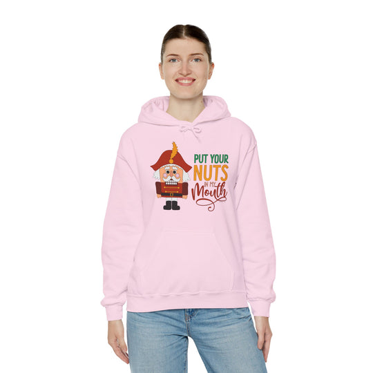 Put Your Nuts In My Mouth Hooded Sweatshirt