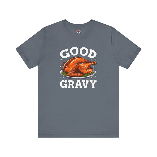 Good Gravy T-Shirt