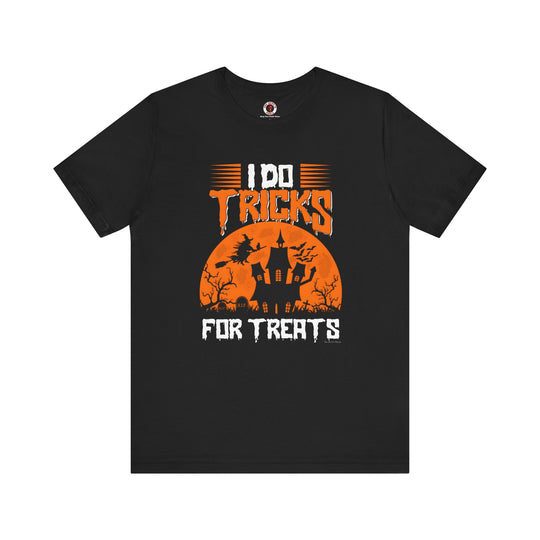 I Do Tricks For Treats T-Shirt