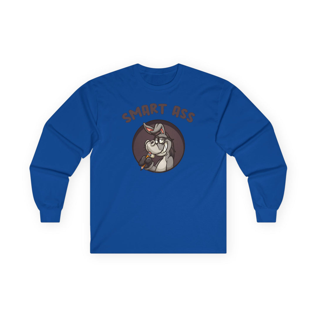 Smart Ass Long Sleeve Tee