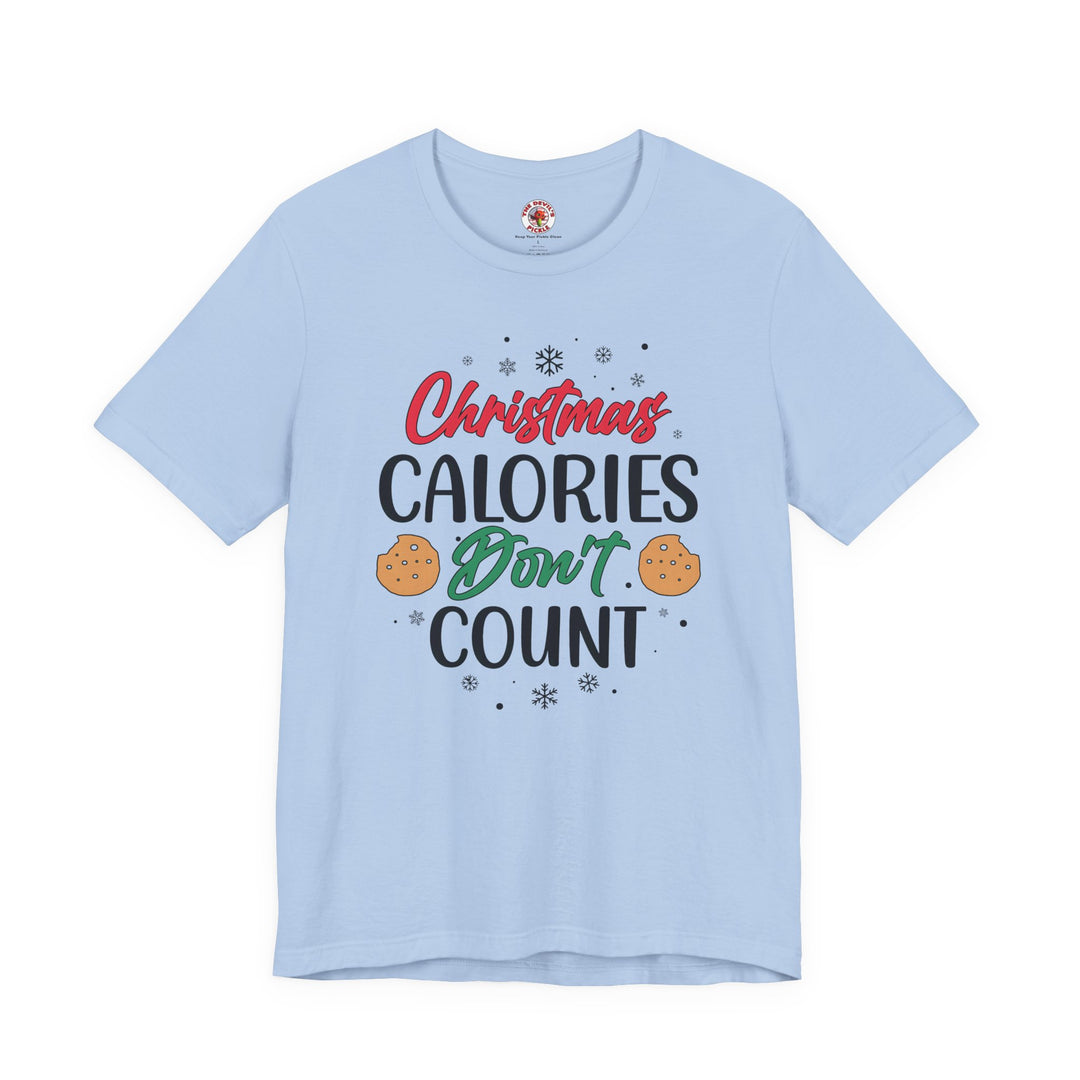 Christmas Calories Don't Count T-Shirt