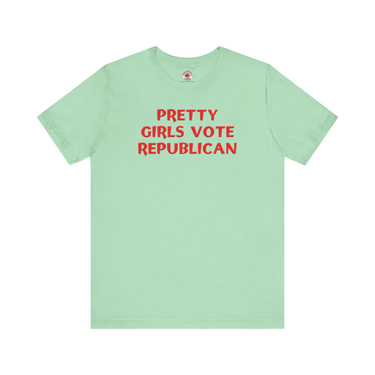 Pretty Girls Vote Republican T-Shirt.