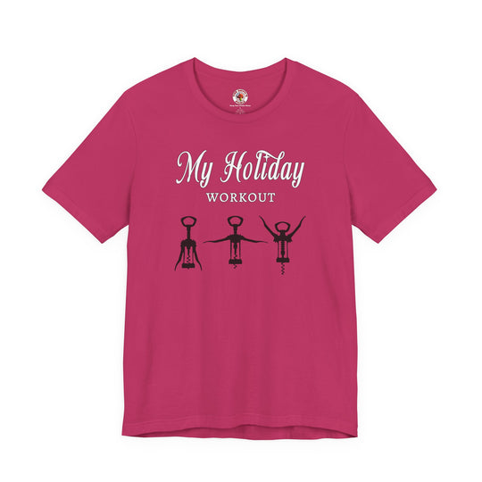 My Holiday Workout T-Shirt