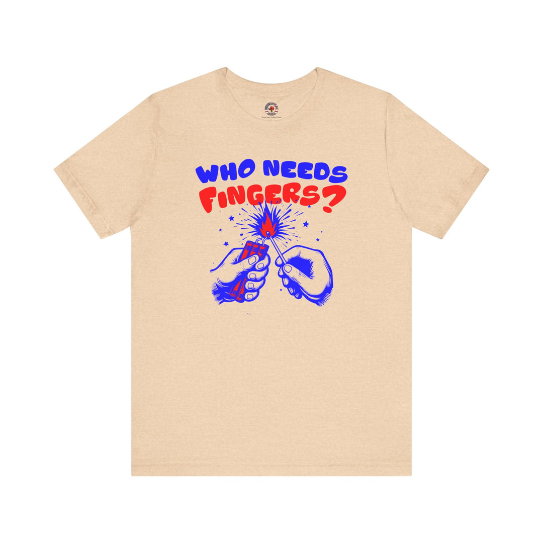 Who Needs Fingers T-Shirt