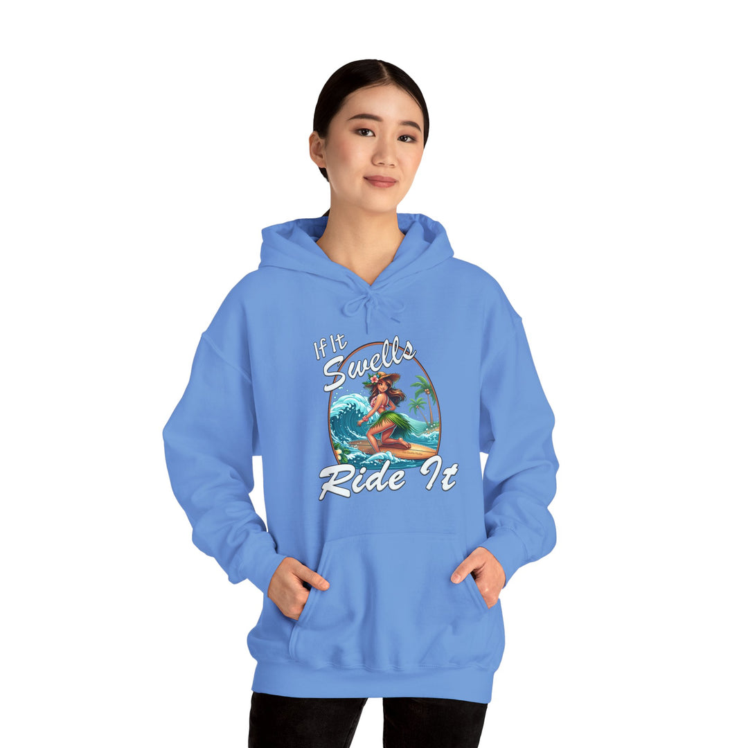 If It Swells Ride It Hooded Sweatshirt