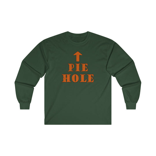 Pie Hole Long Sleeve Tee