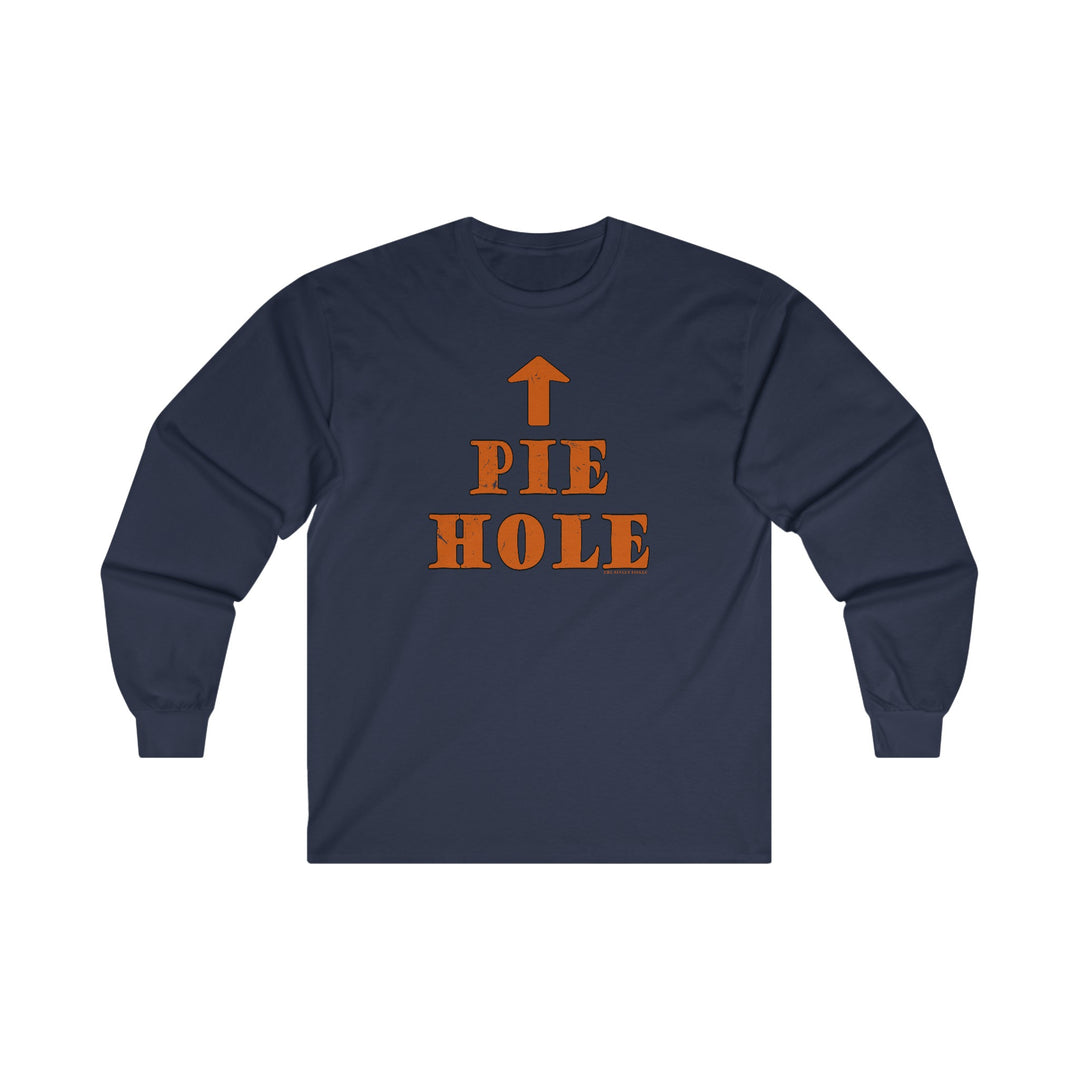 Pie Hole Long Sleeve Tee