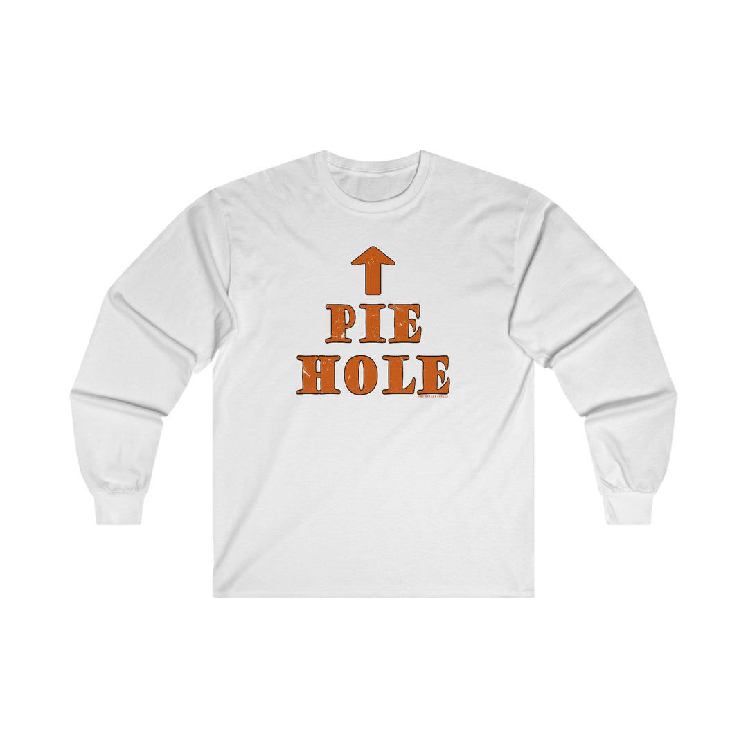 Pie Hole Long Sleeve Tee