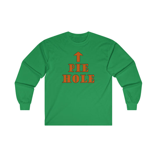 Pie Hole Long Sleeve Tee