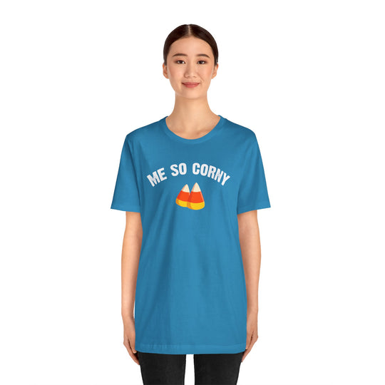 Me So Corny T-Shirt