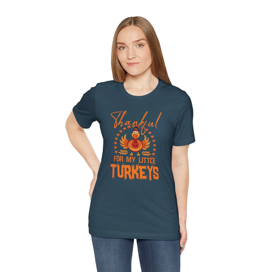 Thankful For My Little Turkeys T-Shirt